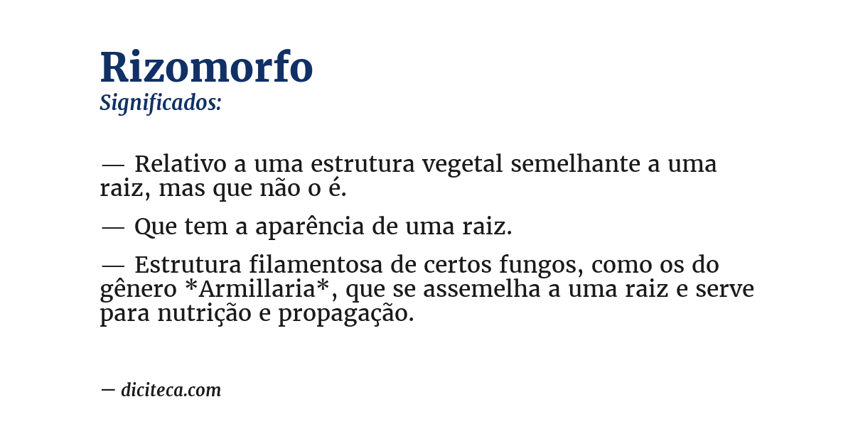 Significado de rizomorfo