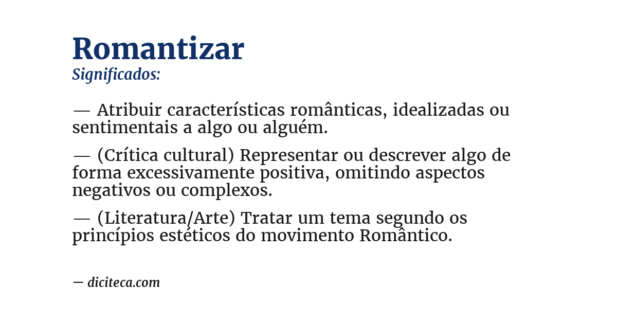 Significado de romantizar