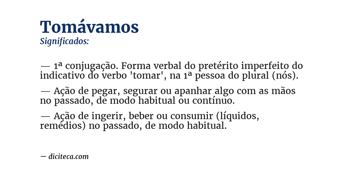 Significado de tomávamos