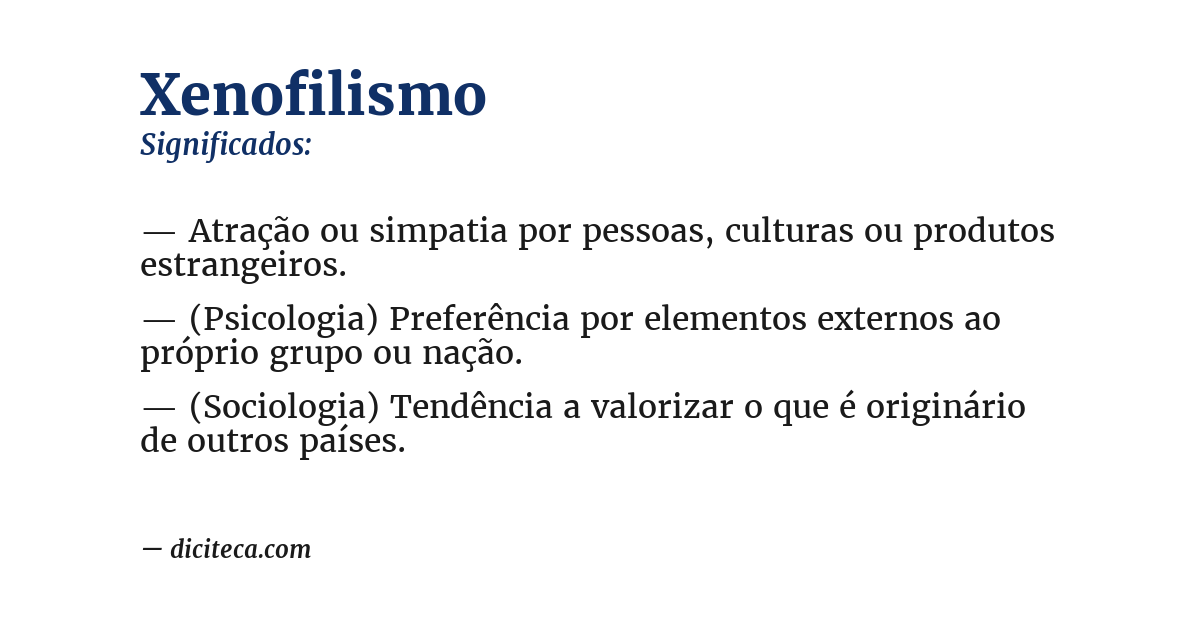 Significado de xenofilismo
