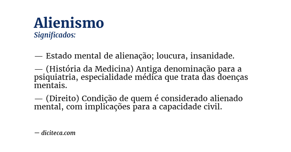 Significado de alienismo