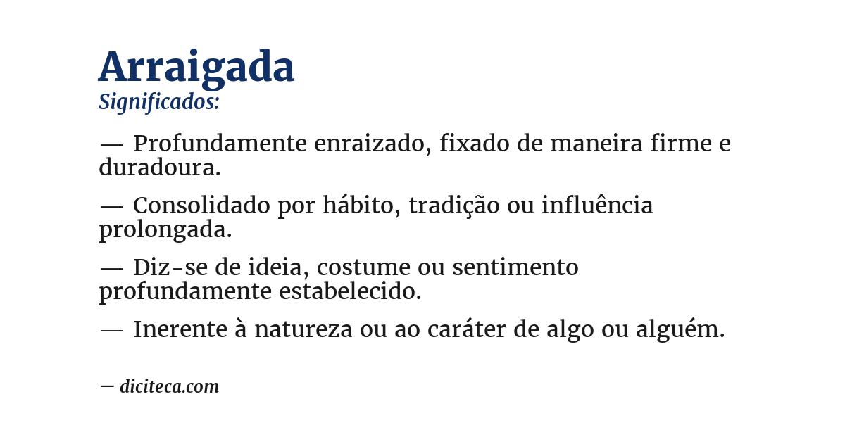 Significado de arraigada