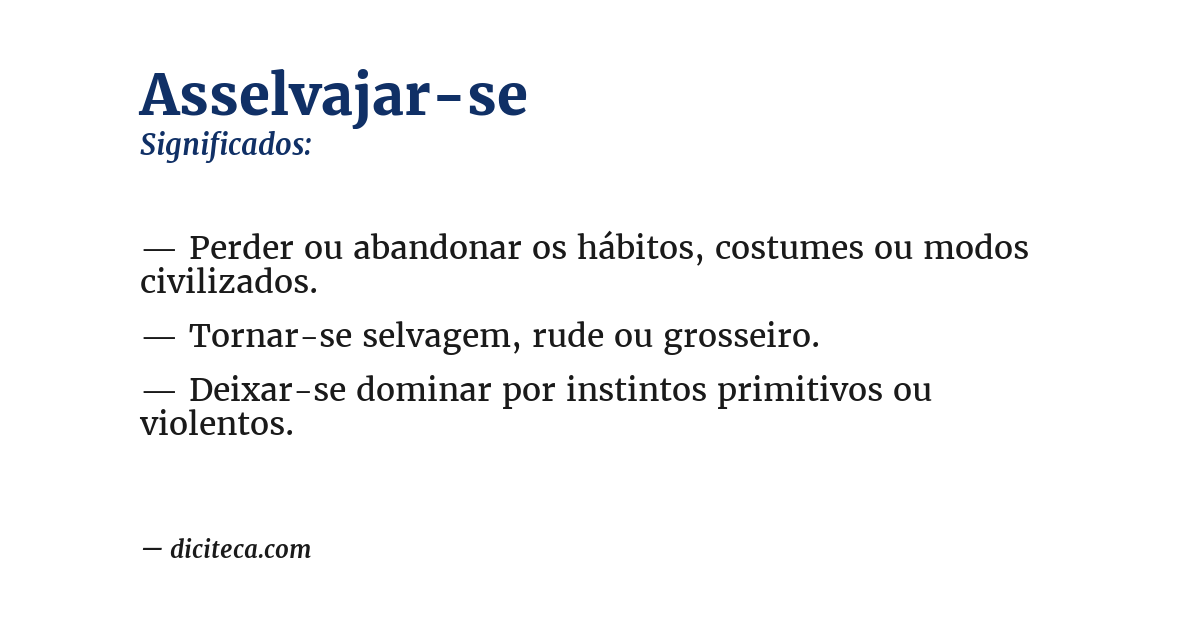 Significado de asselvajar-se
