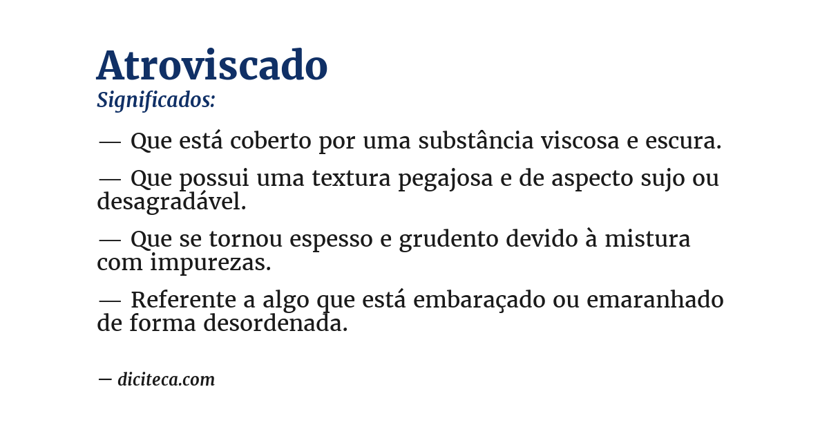 Significado de atroviscado