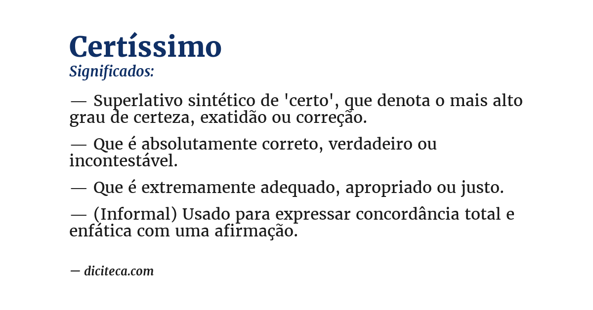 Significado de certíssimo