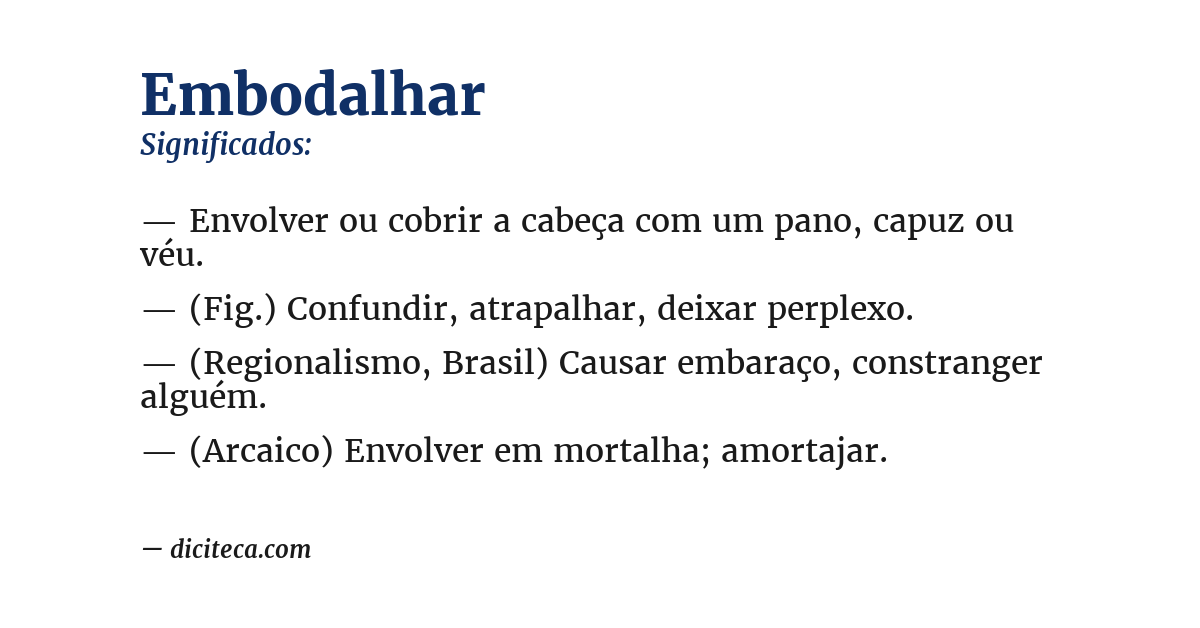 Significado de embodalhar
