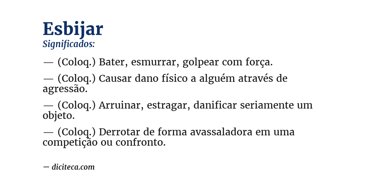 Significado de esbijar