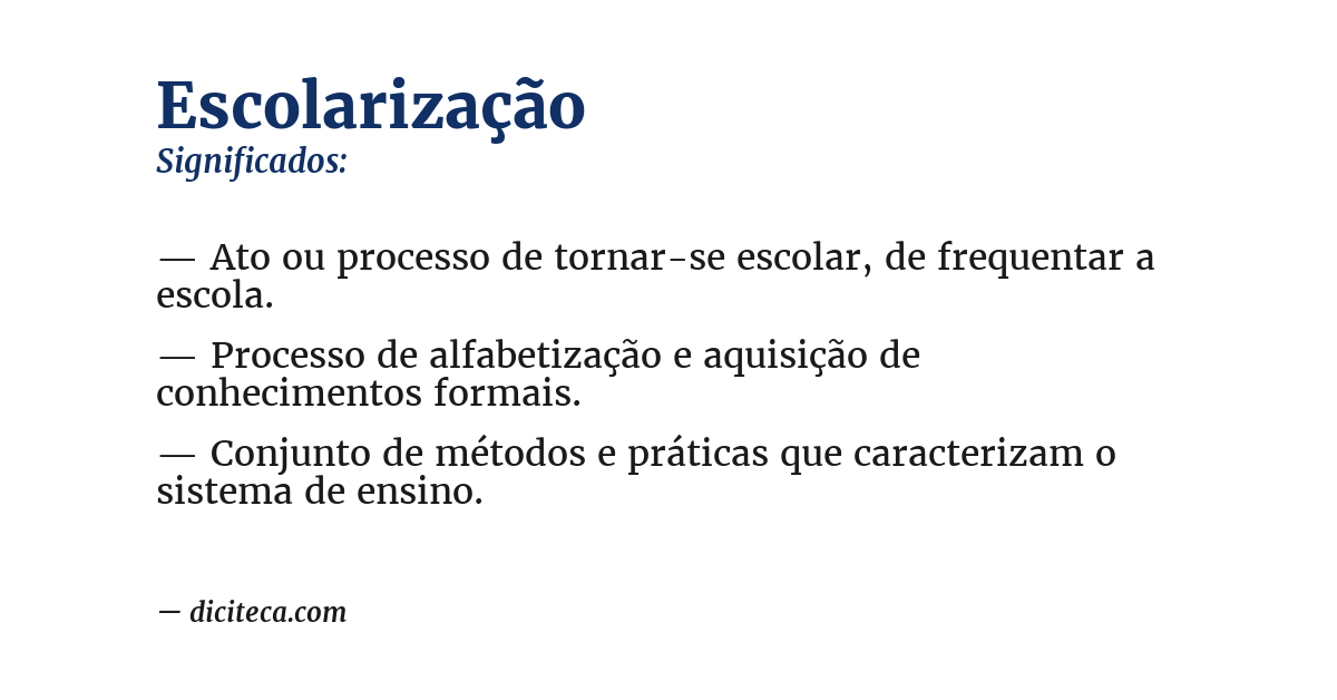 Significado de escolarização