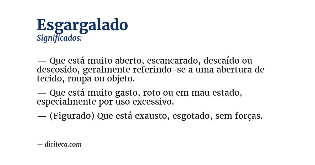 Significado de esgargalado