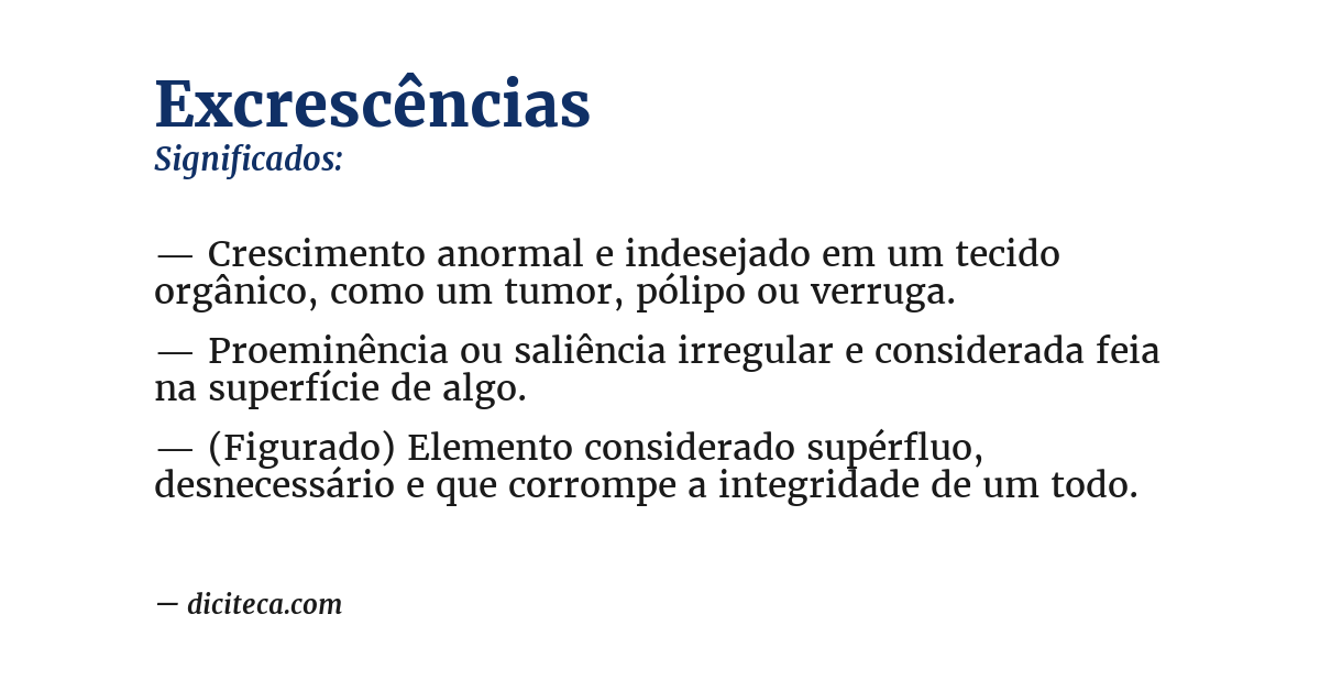 Significado de excrescências