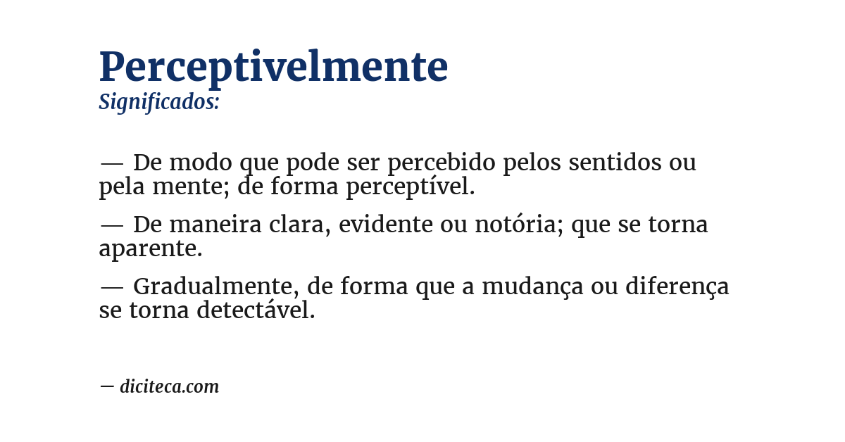 Significado de perceptivelmente
