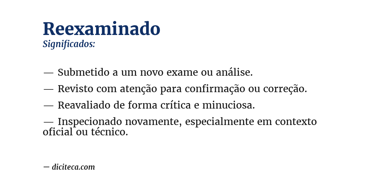 Significado de reexaminado