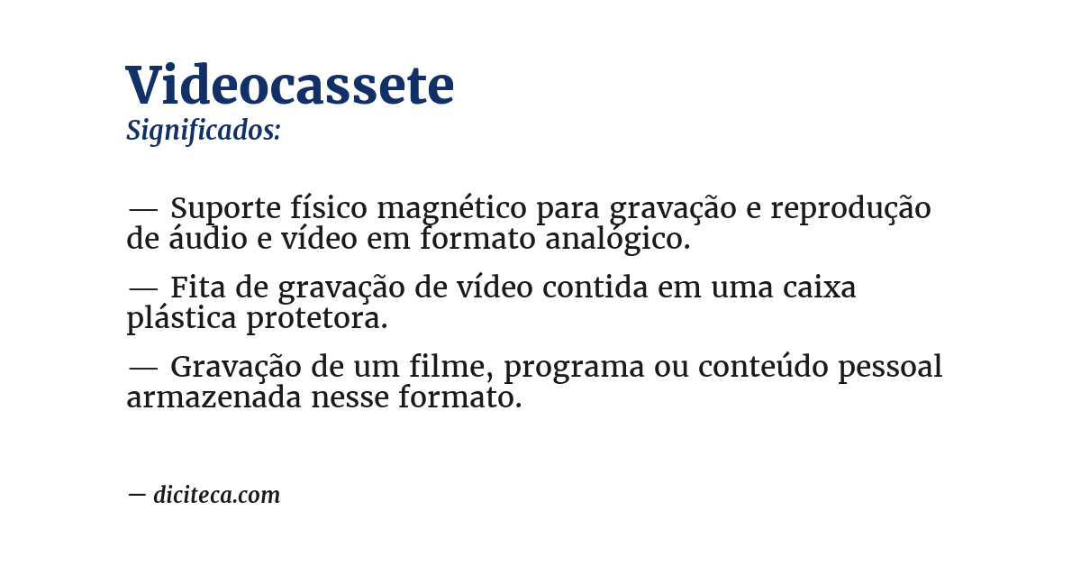 Significado de videocassete