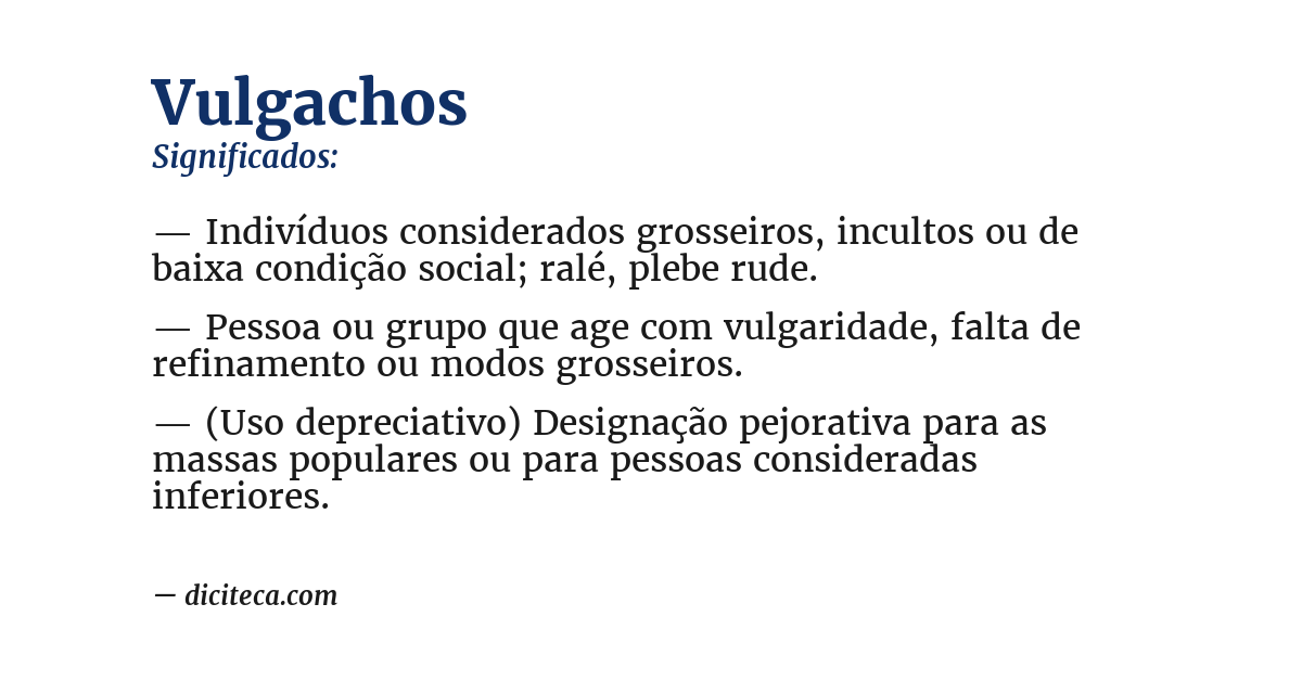 Significado de vulgachos