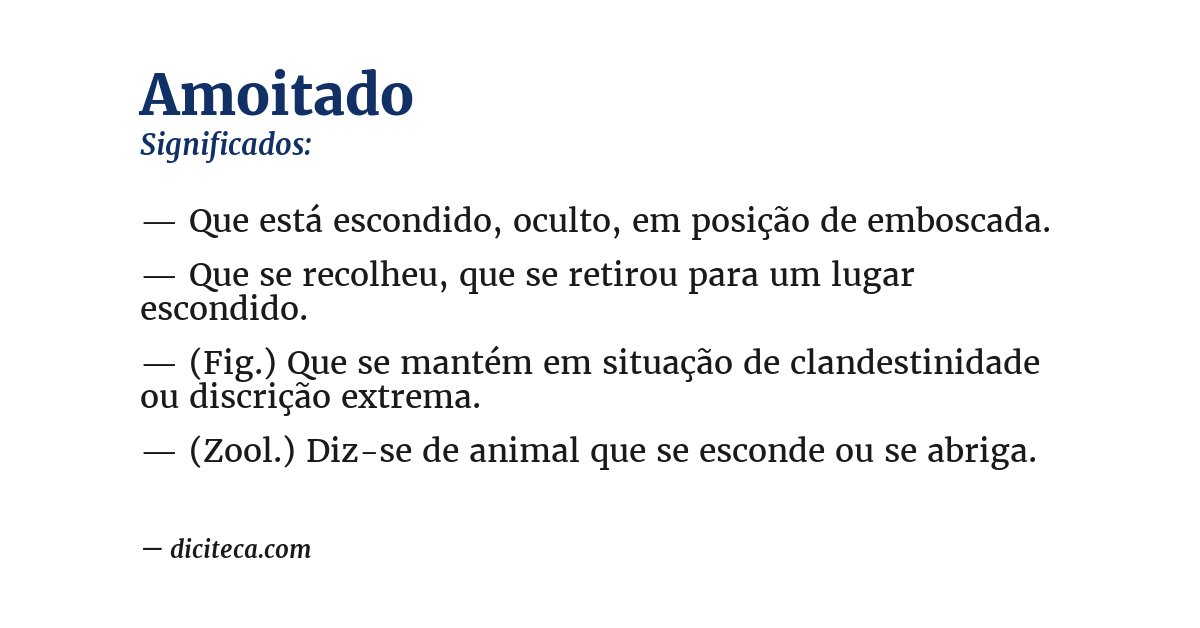 Significado de amoitado