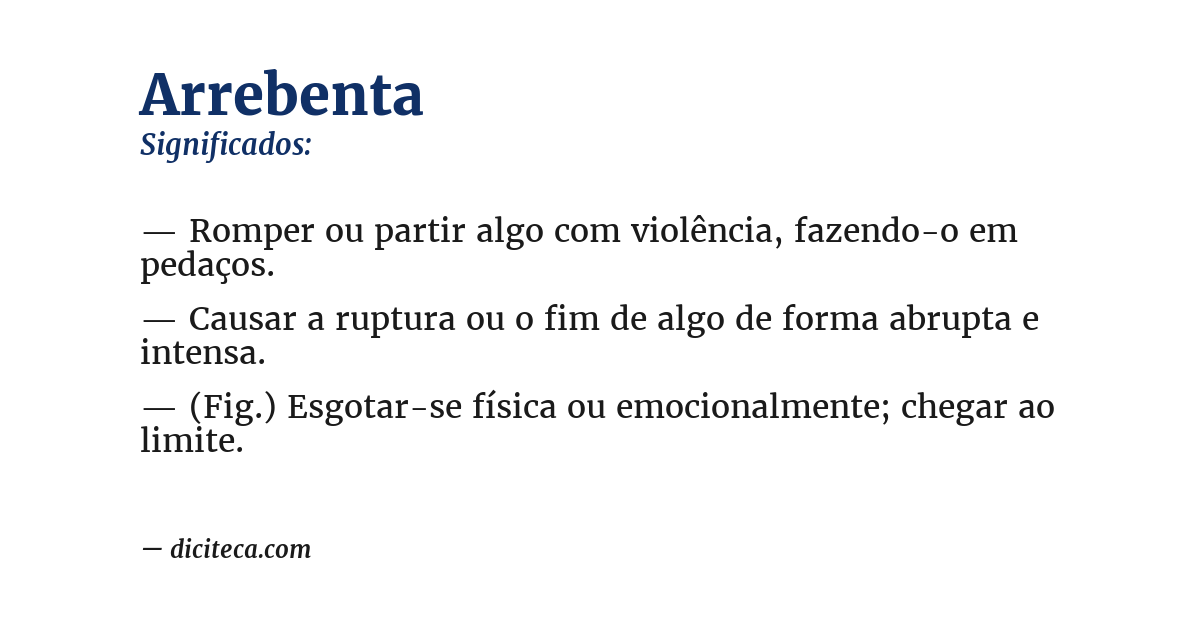 Significado de arrebenta
