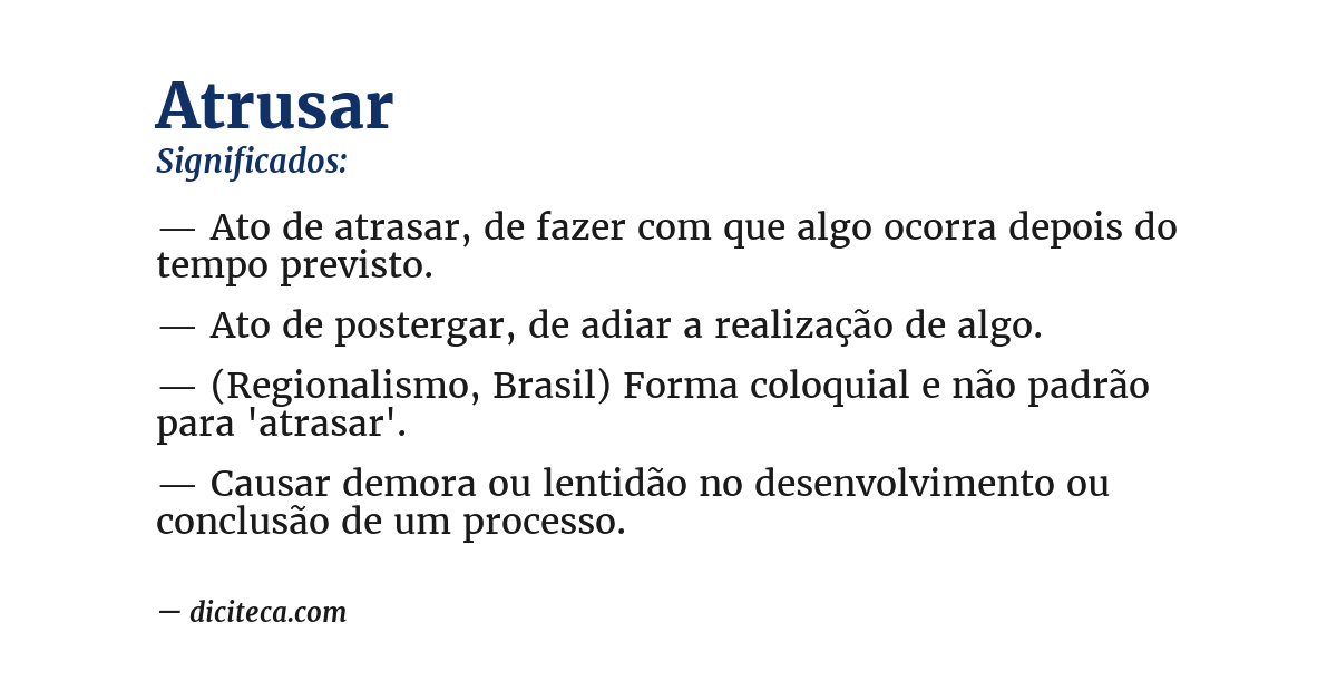 Significado de atrusar