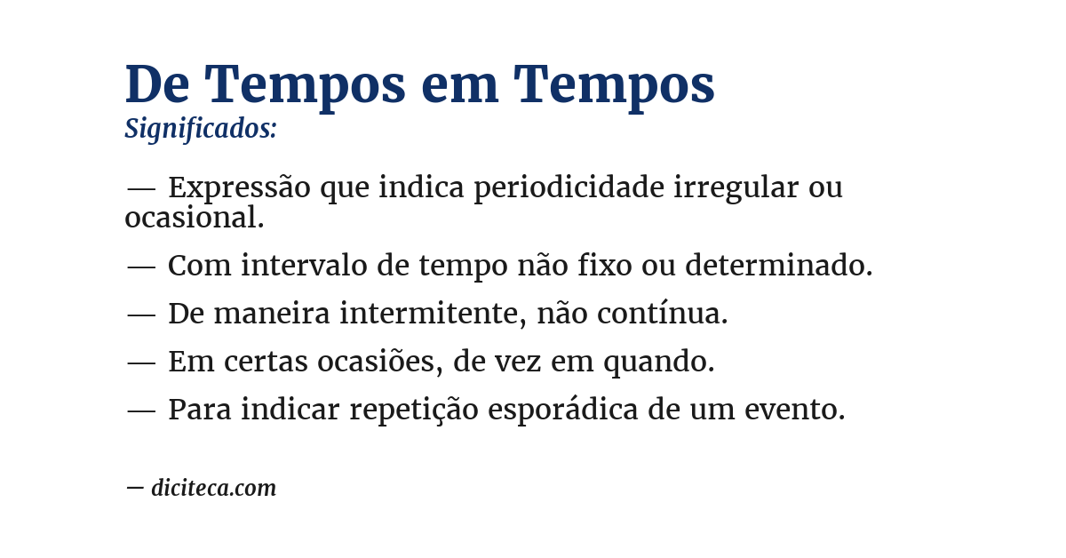 Significado de de tempos em tempos