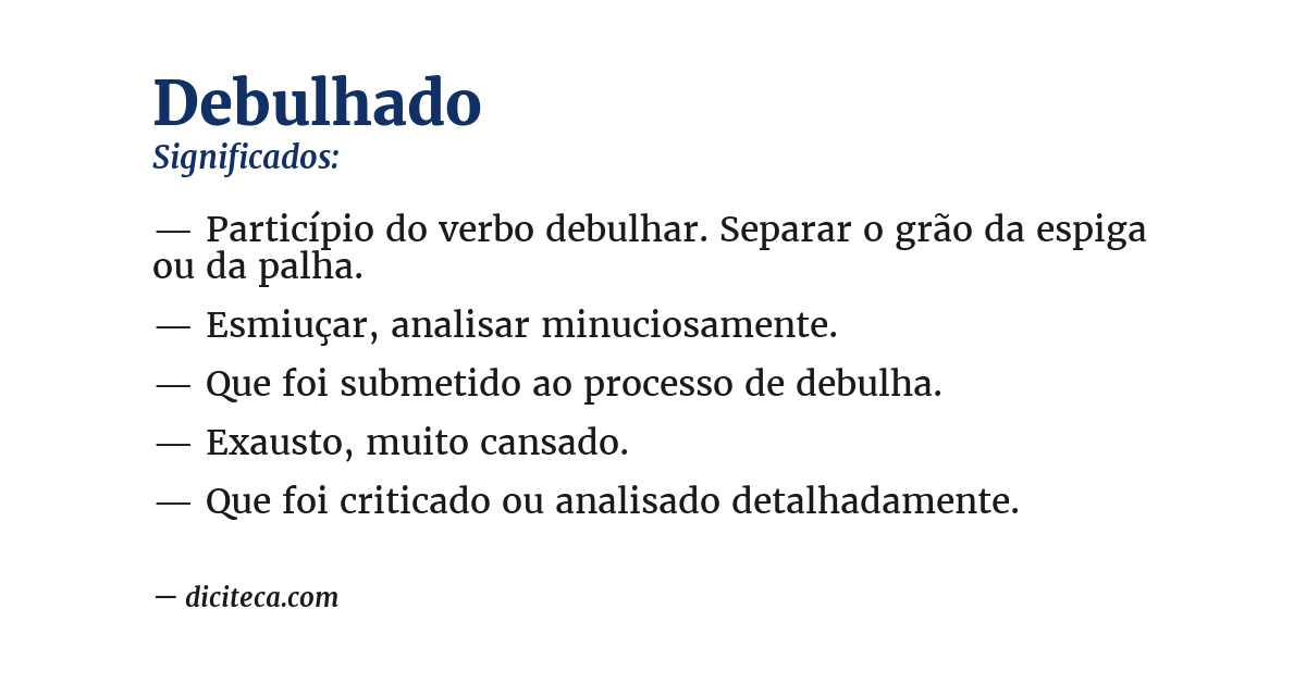 Significado de debulhado