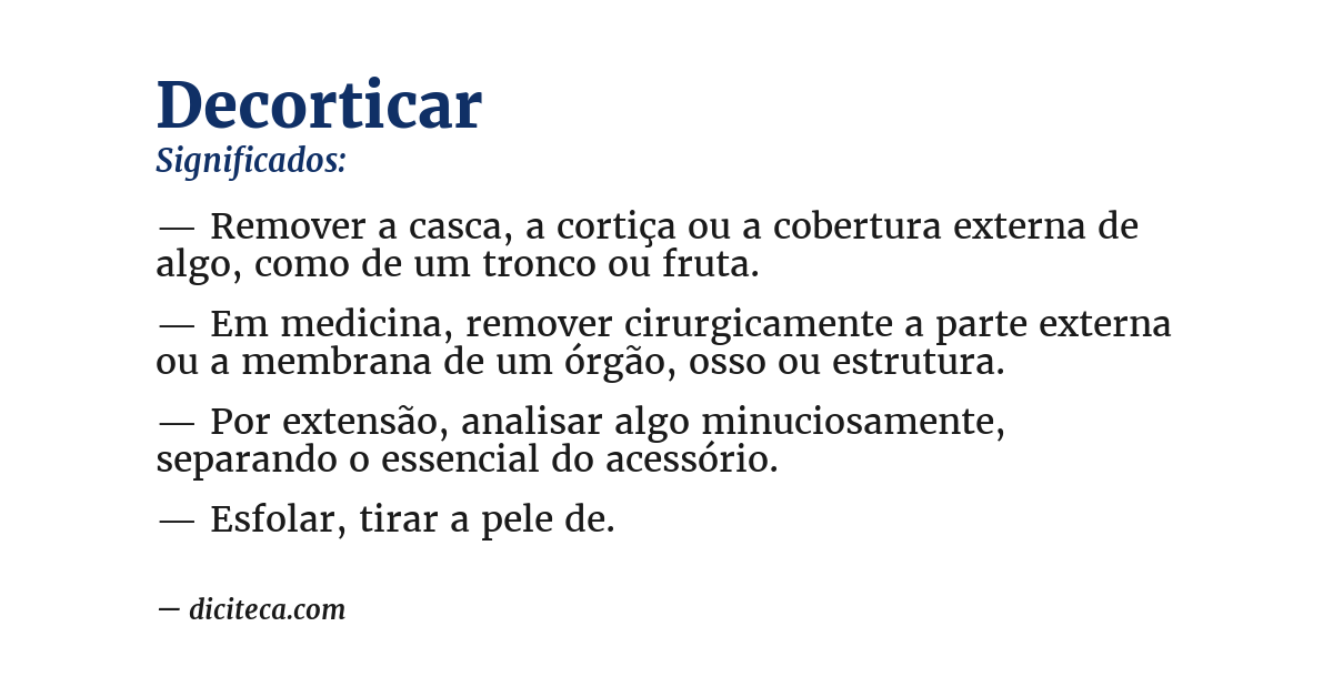 Significado de decorticar