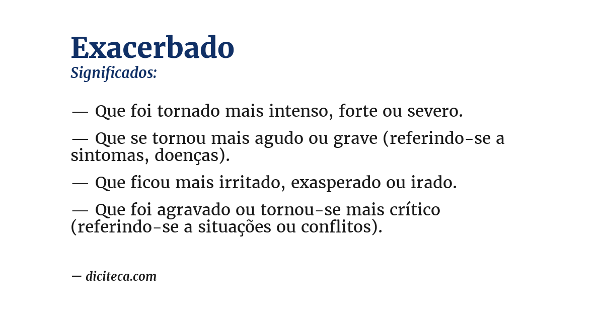 Significado de exacerbado