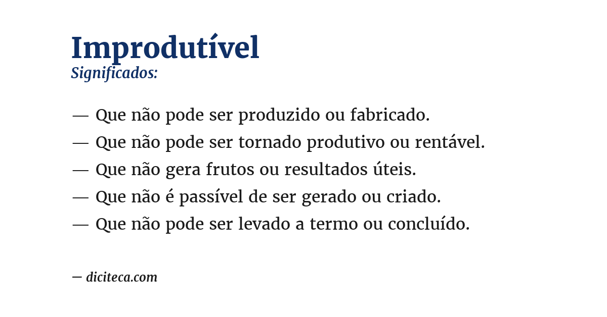 Significado de improdutível