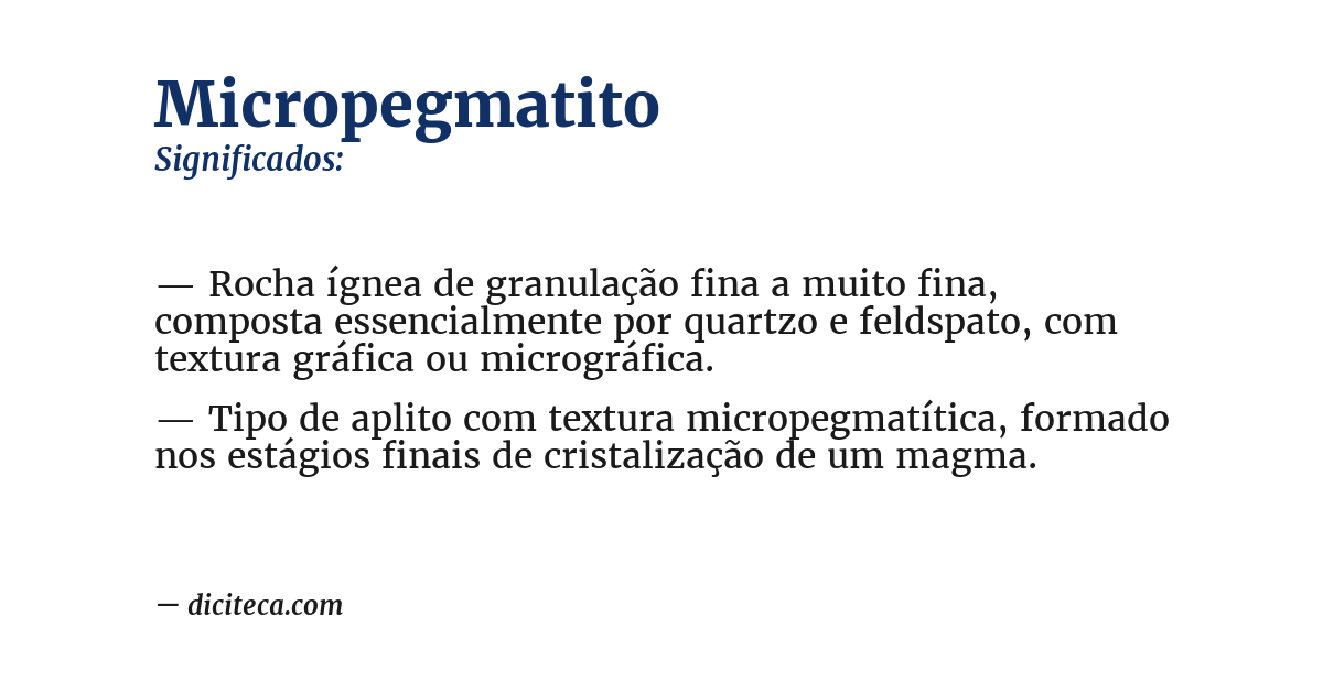 Significado de micropegmatito