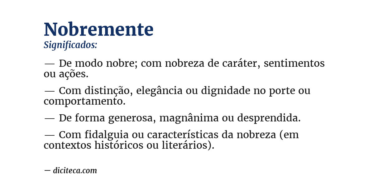 Significado de nobremente