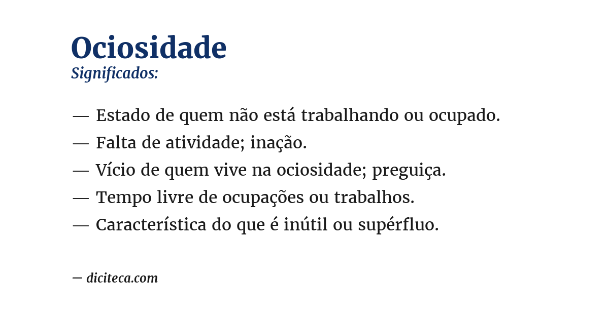 Significado de ociosidade