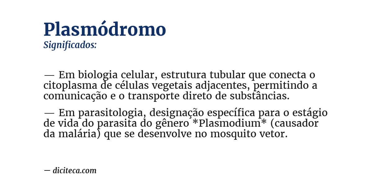 Significado de plasmódromo