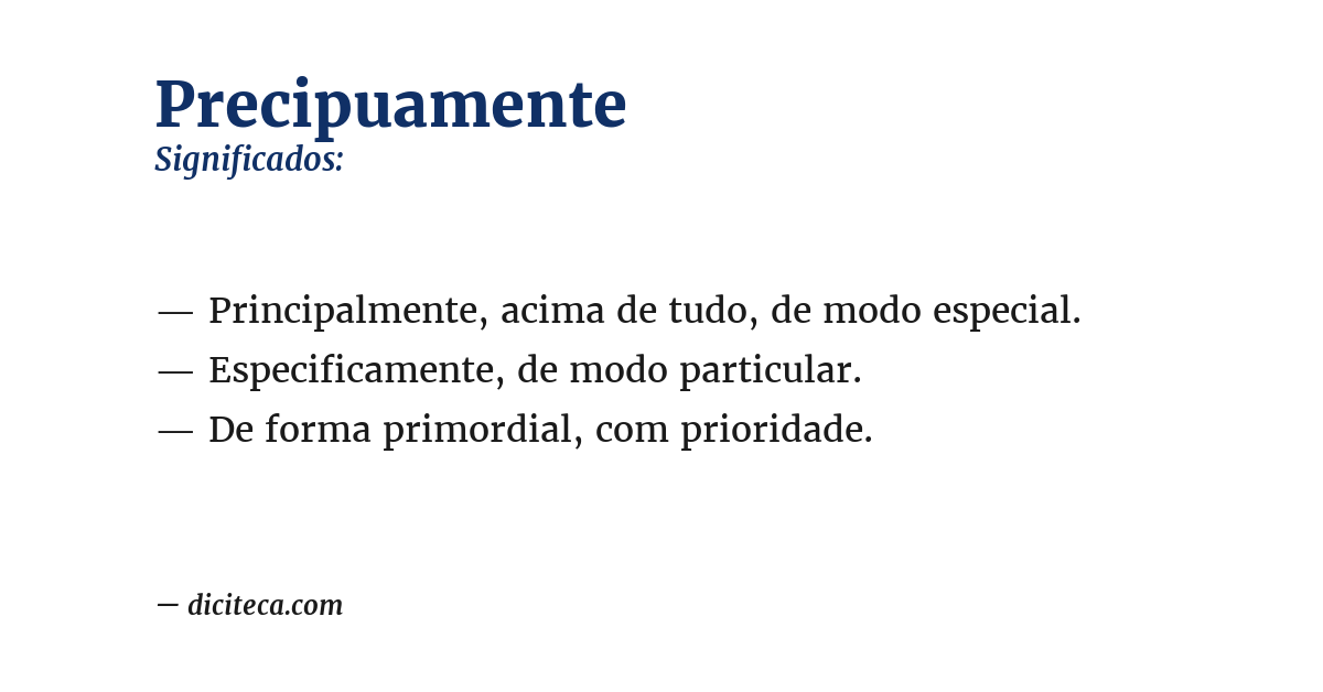Significado de precipuamente