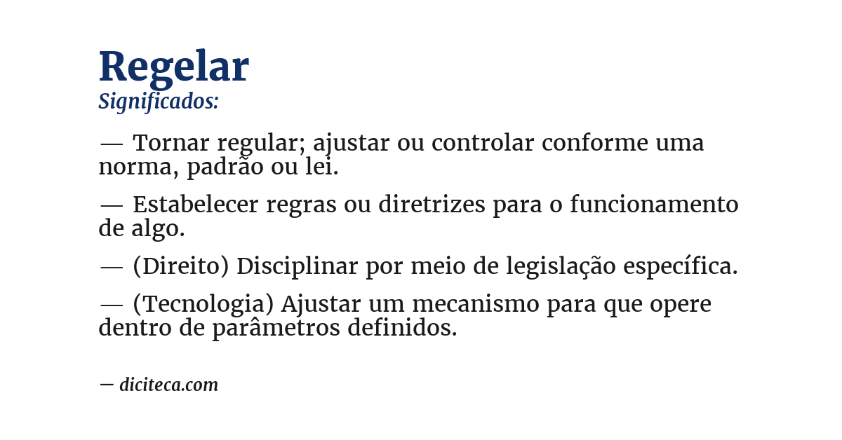 Significado de regelar