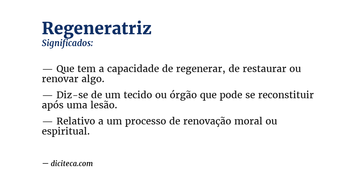 Significado de regeneratriz