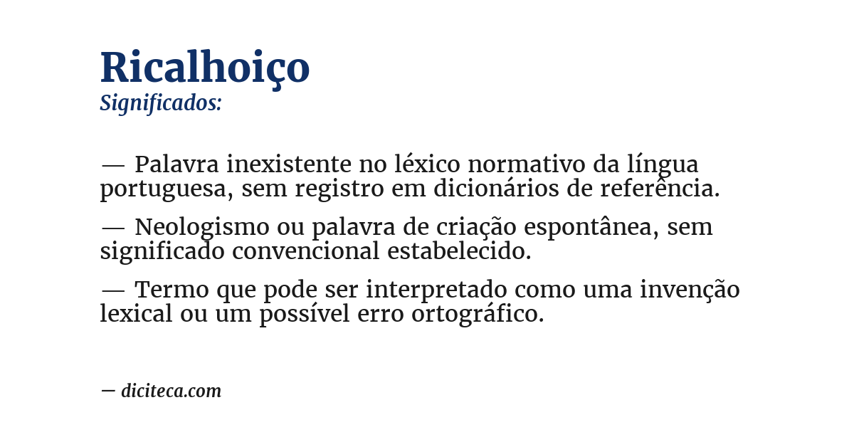 Significado de ricalhoiço