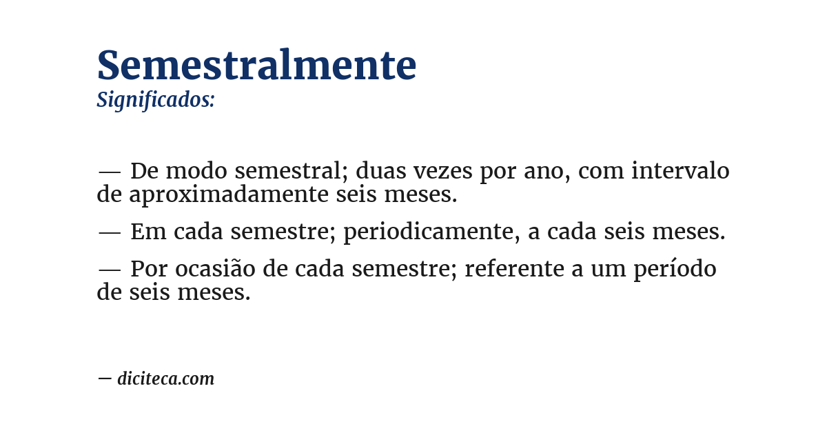 Significado de semestralmente