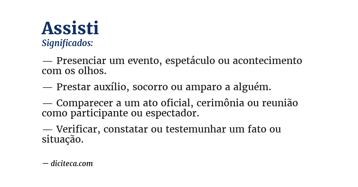 Significado de assisti