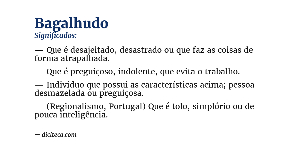 Significado de bagalhudo