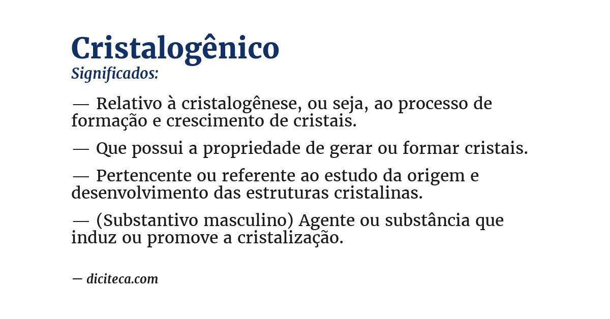 Significado de cristalogênico