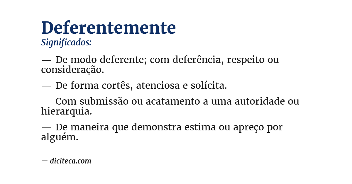 Significado de deferentemente
