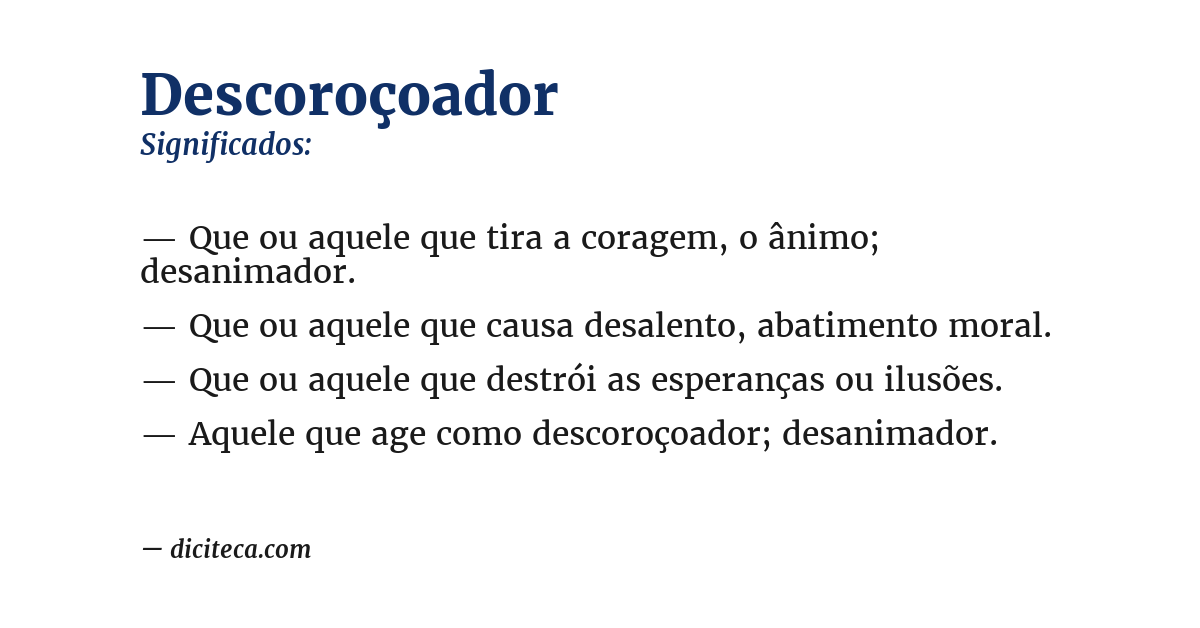 Significado de descoroçoador