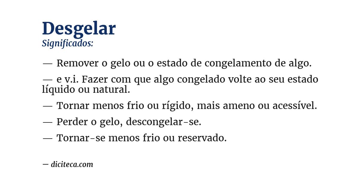 Significado de desgelar