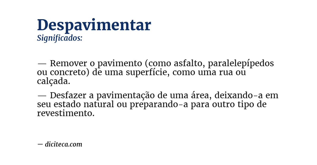 Significado de despavimentar