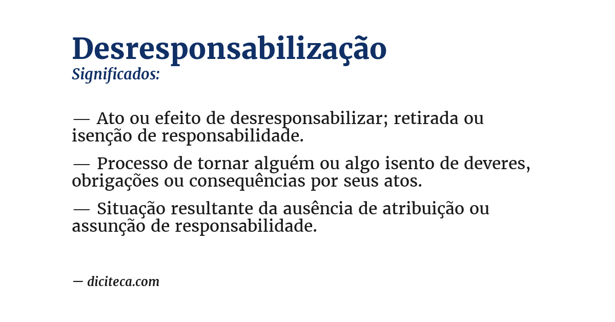 Significado de desresponsabilização