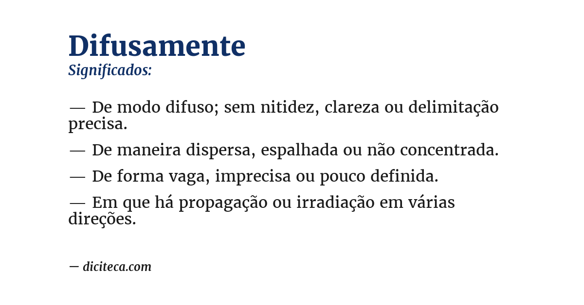 Significado de difusamente