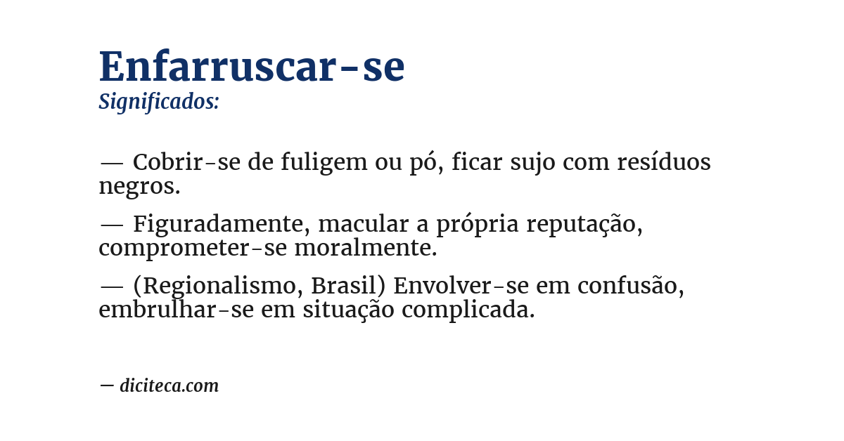 Significado de enfarruscar-se