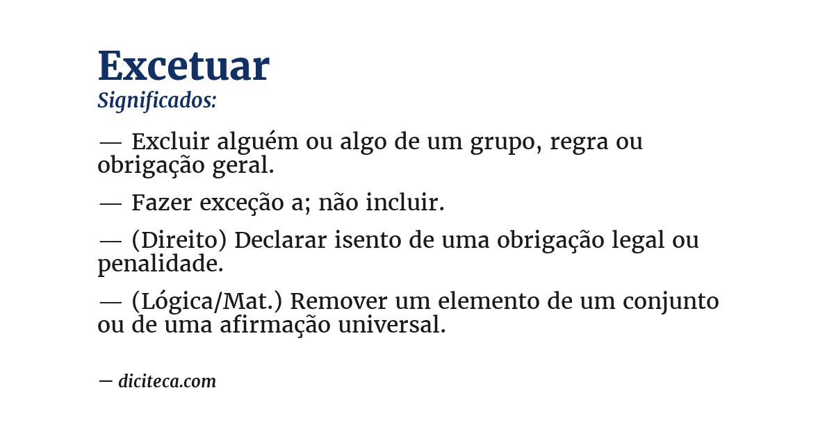 Significado de excetuar