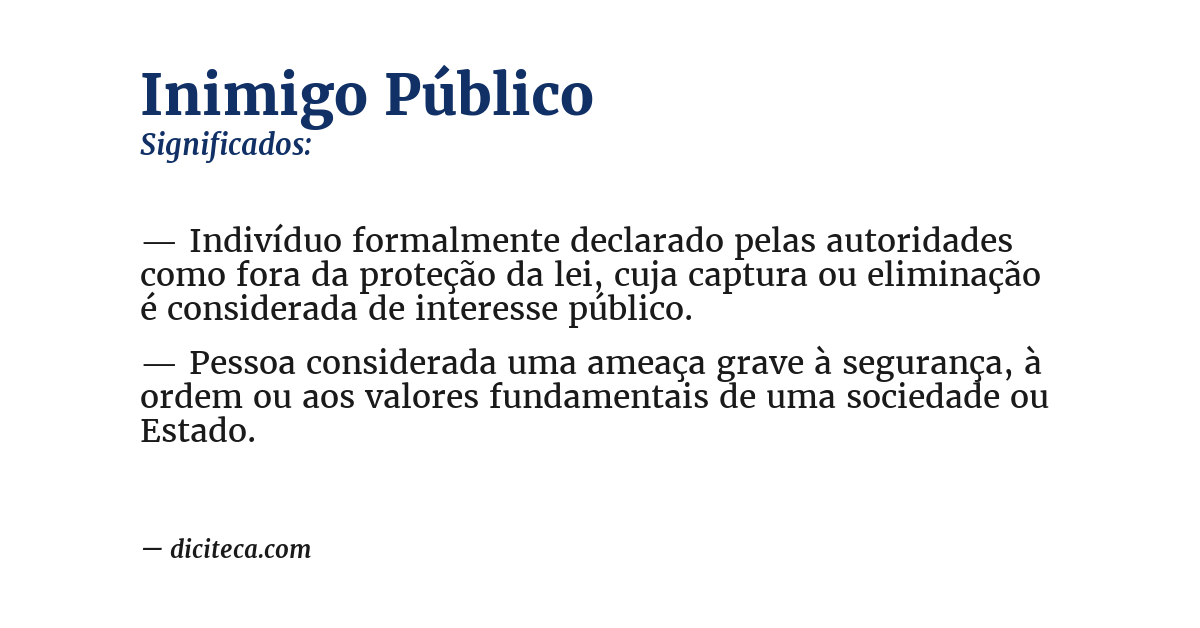Significado de inimigo público