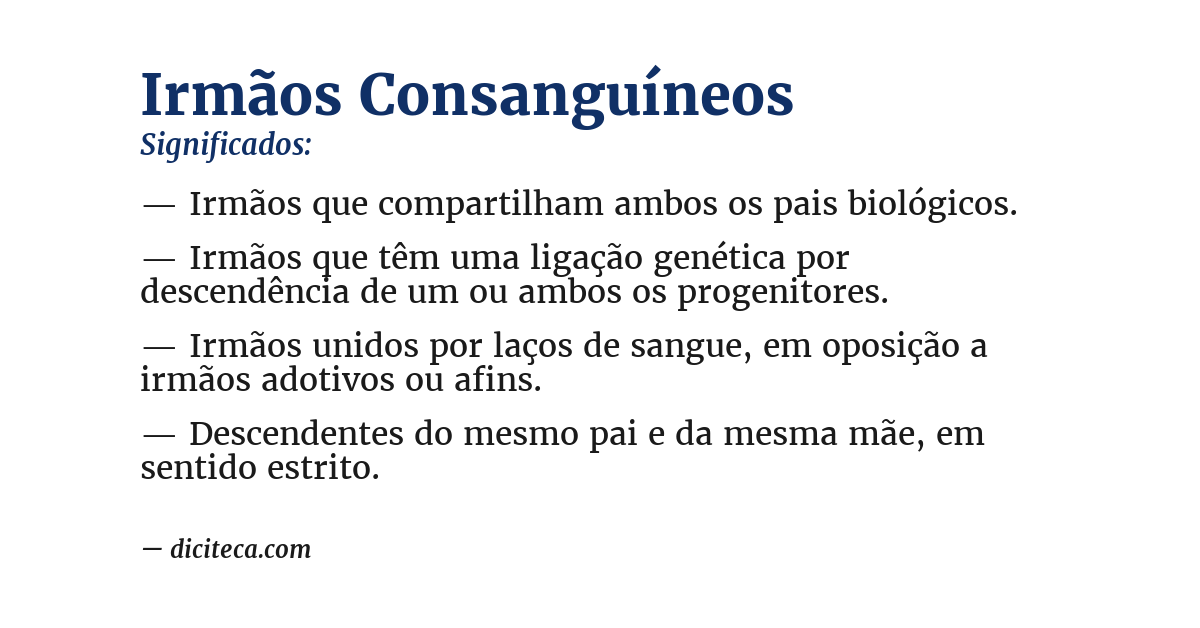 Significado de irmãos consanguíneos