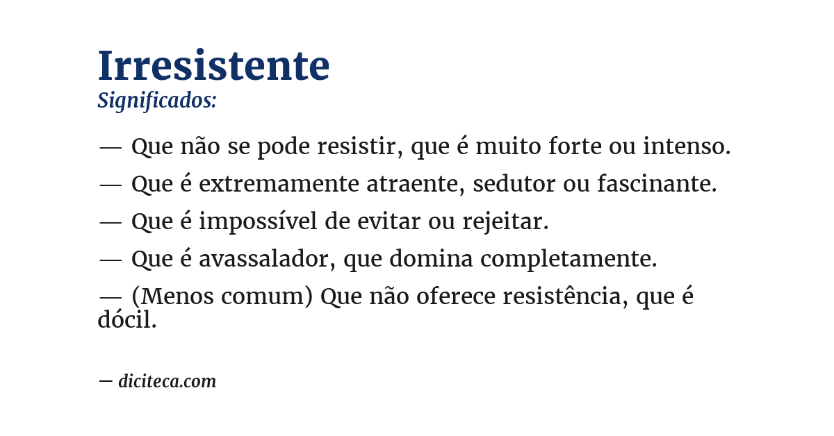 Significado de irresistente