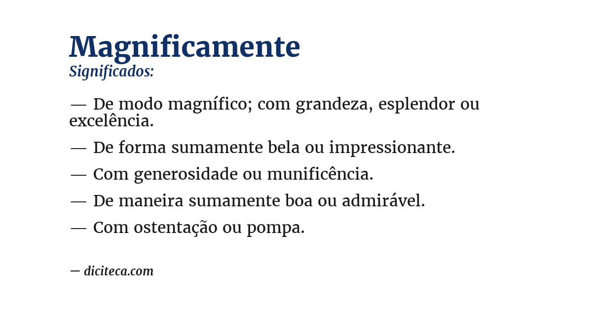 Significado de magnificamente